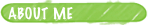 About Me